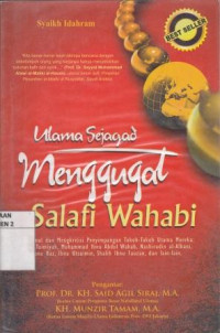 Ulama Sejagad Menggugat Salafi Wahabi