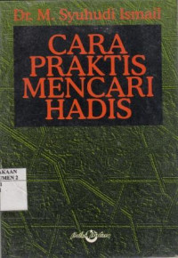 Cara Praktis Mencari Hadis