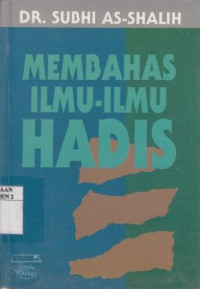 Membahas Ilmu-ilmu Hadis