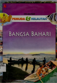 Pemuda Dan Kelautan Bangsa Bahari
