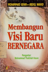 Membangun Visi Baru Bernegara