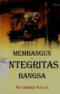 Membangun Integritas Bangsa