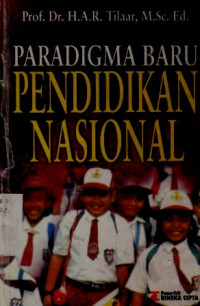 Paradigma Baru Pendidikan Nasional