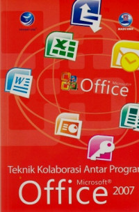 Teknik Kolaborasi Antar Program Microsoft Office 2007