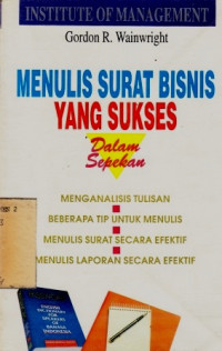 Menulis Surat Bisnis yang Sukses Dalam Sepekan