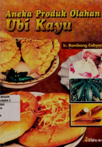 Aneka Produk Olahan Ubi Kayu