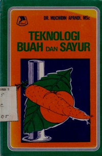 Teknologi Buah Dan Sayur