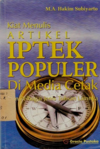 Kiat Menulis Artikel Iptek Populer Di Media Cetakrndan Pelbagai Jenis Tulisan Lainnya