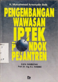 Pengembangan Wawasan Iptek Pondok Pesantren