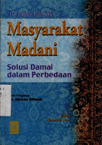 Masyarakat Madani Solusi Damai Dalam Perbedaan