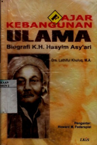 Fajar Kebangunan Ulama rnBiografi K.H Hasyim Asy'ari