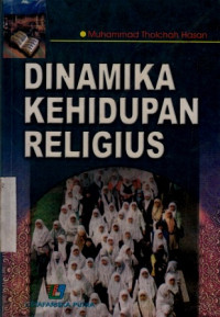 Dinamika Kehidupan Religius