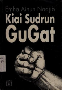 Kiai Sudrun Gugat