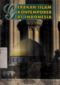 Gerakan Islam Kontemporer Di Indonesia