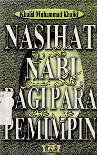 Nasihat Nadi Bagi Para Pemimpin