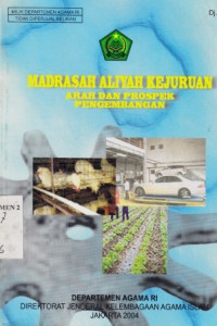 Madrasah Aliyah Kejuruan Arah dan Prospek Pengembangan