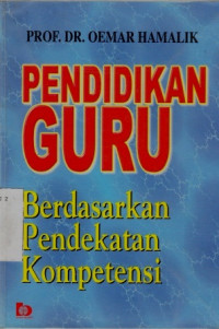 Pendidikan Guru Berdasarkan Pendekatan Kompetensi