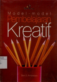 Model - Model Pembelajaran Kreatif