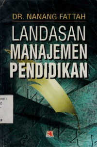 Landasan Manajemen Pendidikan