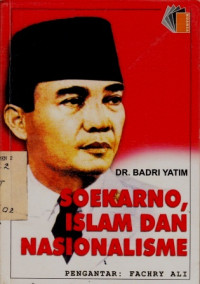 Soekarno, Islam Dan Nasionalisme