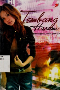 Tembang Harumi rnSebuah Novel Untuk Sang Putri