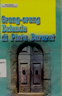 Orang- Orang Belanda Di Pintu Darurat (2)