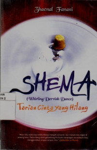 Shema : Tarian Cinta Yang Hilang