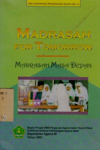 Madrasah For Tomorrow Madrasah Masa Depan