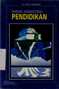 Dimensi Administrasi Pendidikan