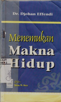 Menemukan Makna Hidup