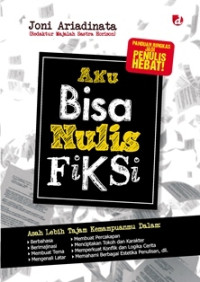 Image of Aku Bisa Nulis Fiksi