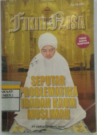 Fikih Nisa Seputar Problematika Ibadah Kaum Muslimah