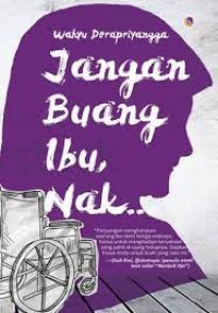 Image of Jangan Buang Ibu, Nak...