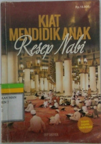 Kiat Mendidik Anak resep Nabi