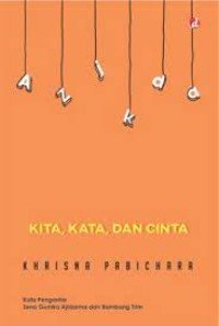 Kita, Kata dan Cinta