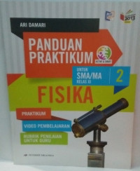 Panduan Praktikum Fisika untuk SMA/MA Kelas XI