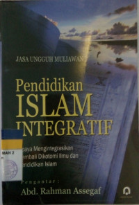 Pendidikan Islam Integratif