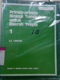 Prinsip-Prinsip Biologi Tumbuhan untuk Daerah Tropik 1