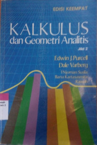 Kalkulus dan Geometri Analisisi jilid 2: Edisi Keempat