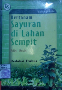 Bertanam Sayuran di Lahan Sempit Edisi Revisi