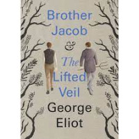 Brother Jacob & The Lifted Veil