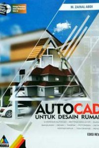 Autocad untuk Desain Rumah Edisi Revisi