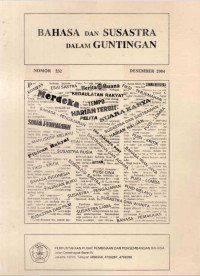 Bahasa Dan Susastra Dalam Guntingan: Nomor 232 Desember 2004