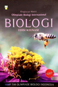 BIOLOGI: RINGKASAN MATERI OLIMPIADE BIOLOGI INTERNASIONAL