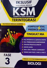 EKLEKUSIF KSM TERINTEGRASI BIOLOGI FASE 3 TINGKAT MA
