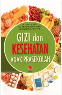 Gizi dan Kesehatan Anak Prasekolah