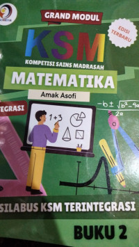 Grand Modul KSM Matematika Aljabar Terintegrasi Buku 2