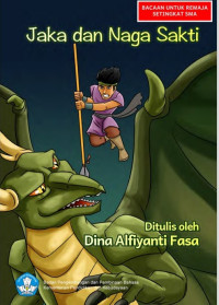 Jaka dan Naga Sakti