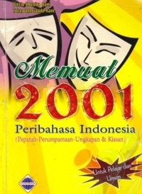 Memuat 2001 Peribahasa Indonesia