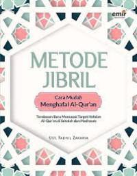 Metode Jibril: Cara Mudah Menghafal Al-Qur'an